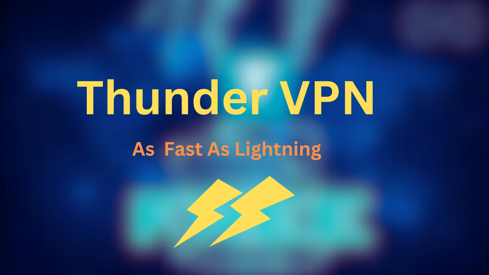 Thunder VPN For PC