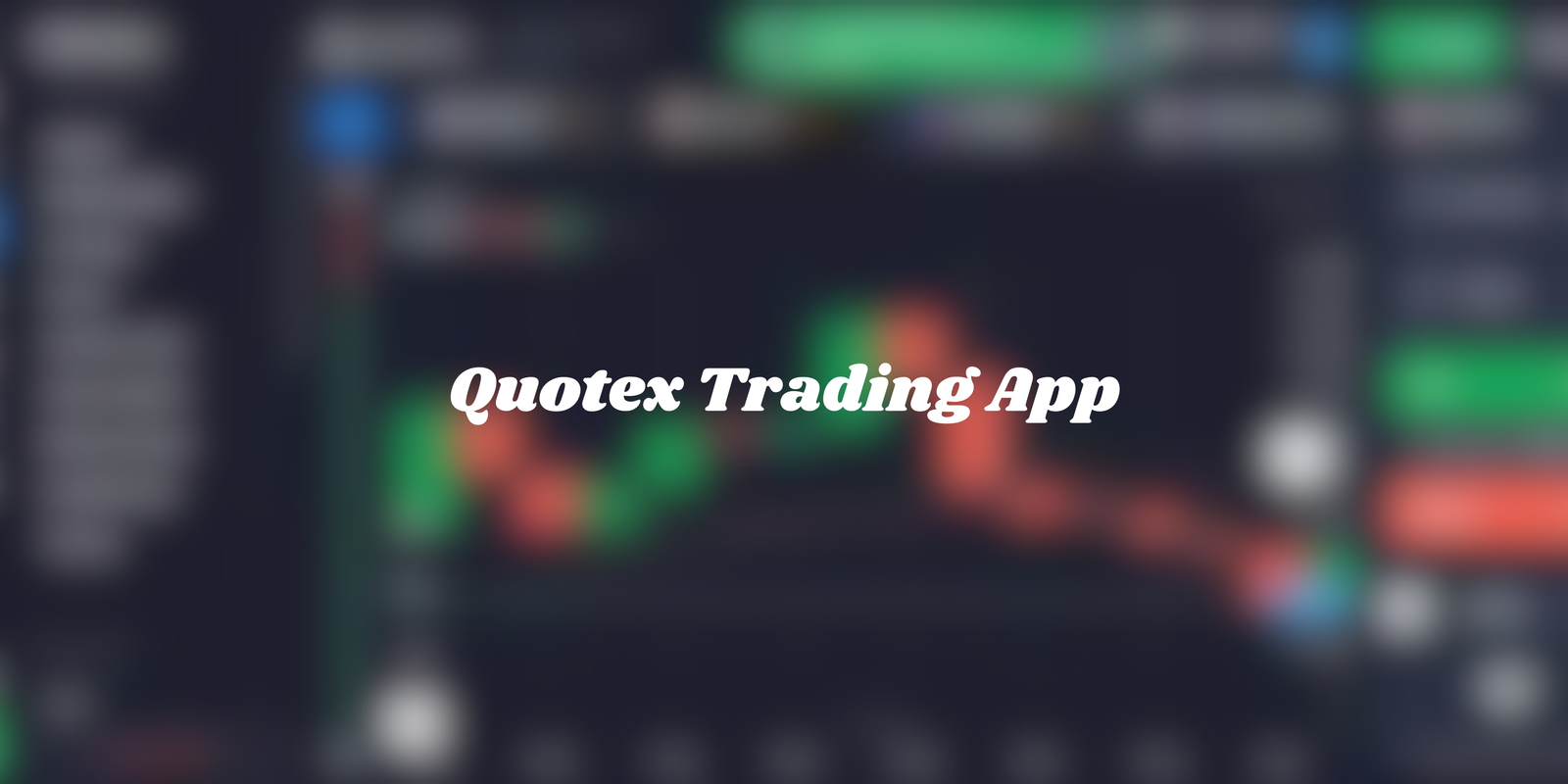 Quotex Trading App