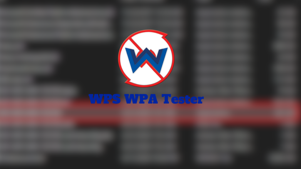 WIFI WPS WPA TESTER